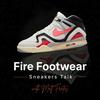 undefined Fire Footwear: Sneakers Talk (with Matt Frates)