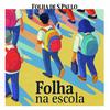 undefined Folha na Escola