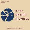 undefined Food Broken Promises