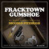 undefined Fracktown Gumshoe