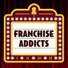 undefined Franchise Addicts