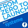 undefined From Zero to Launch with systeme.io