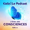 undefined Gaia - Le Podcast