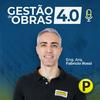 undefined Gestão de Obras 4.0 - Eng. Arq. Fabricio Rossi