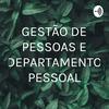 undefined GESTÃO DE PESSOAS E DEPARTAMENTO PESSOAL