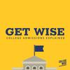 undefined Get Wise: College Admissions Explained