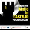 undefined Giallo in Castello