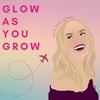 undefined Glow as You Grow