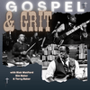 undefined Gospel & Grit with Rick Watford, Sim Baker & Terry Baker