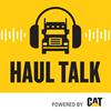 undefined HAUL TALK: THE CAT® TRUCK ENGINE PODCAST