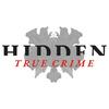 undefined Hidden True Crime