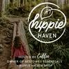 undefined Hippie Haven Podcast: How To Live A Harmonious Life