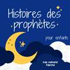 undefined Histoires des prophètes pour enfants