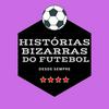 undefined Histórias Bizarras do Futebol