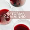 undefined Histórias com vinho