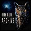 undefined The Quiet Archive