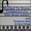 undefined Hooked On Score: Confessions of a Film Music Addict