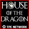 undefined House of the Dragon Podcast