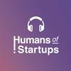 undefined Humans of Startups