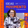 undefined Ideias em Movimento by Maria Augusta Orofino