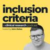 undefined Inclusion Criteria: a Clinical Research podcast