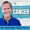 undefined Integrative Cancer Solutions with Dr. Karlfeldt