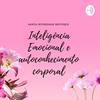 undefined Inteligência Emocional e Autoconhecimento Corporal