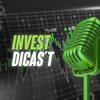 undefined INVEST DICAS´T