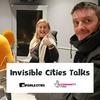 undefined Invisible Cities Talks