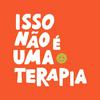 undefined Isso não é uma Terapia
