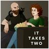 undefined It Takes Two