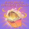 undefined Jewish Biblical Knowledge Revealed