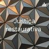 undefined Justiça restaurativa