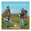undefined Keep walking with me