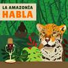 undefined La Amazonia Habla