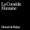 undefined La Comédie Humaine, Honoré de Balzac