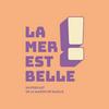 undefined La mer est belle !