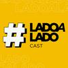 undefined #LadoaLadoCast
