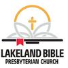 undefined Lakeland Bible Presbyterian Church - Sermons