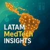 undefined LATAM MedTech Insights