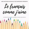 undefined Le français comme j'aime