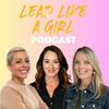 undefined LEAD LIKE A GIRL