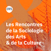 undefined Les rencontres de la sociologie des arts et de la culture