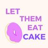 undefined Let Them Eat Cake
