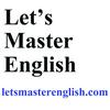 undefined Let's Master English! An English podcast for English learners