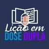 undefined Lição em Dose Dupla - Lição da Escola Sabatina