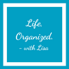 undefined Life, Organized. - with Lisa Podcast