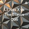 undefined Lil Nas X vs The Status Quo