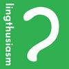 undefined Lingthusiasm - A podcast that's enthusiastic about linguistics