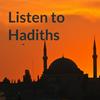 undefined Listen to Hadiths